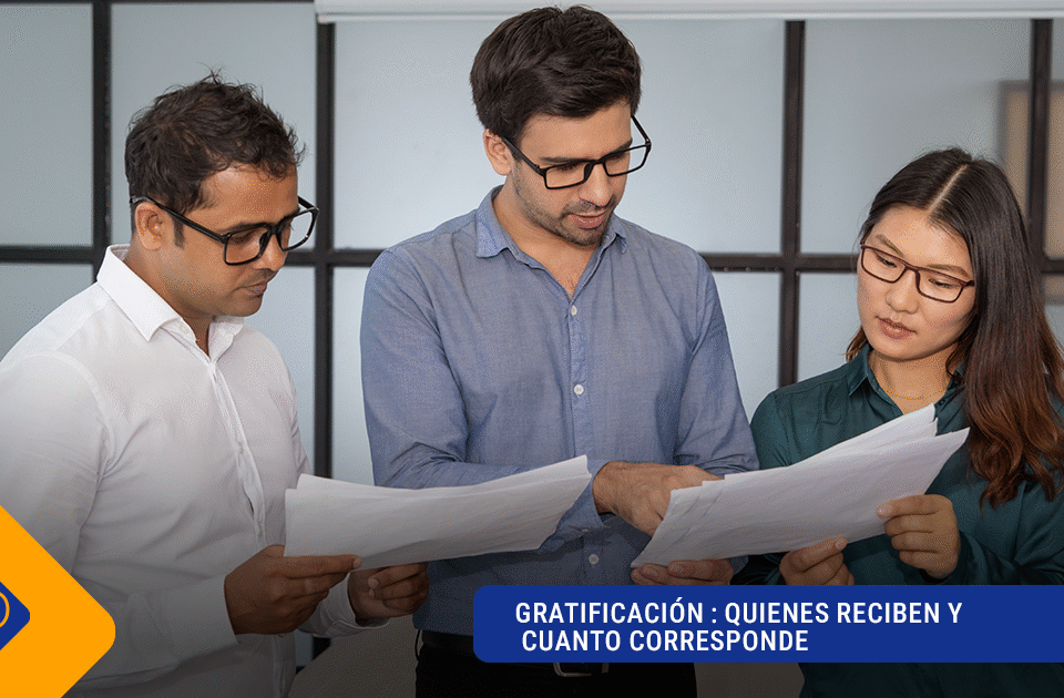 gratificación, quienes reciben y cuanto corresponde